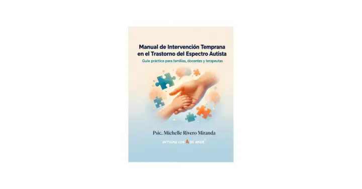Manual de intervención temprana en el TEA. Imagen de manos unidas y piezas de rompecabezas, simbolizando la ABA therapy y el apoyo a familias.